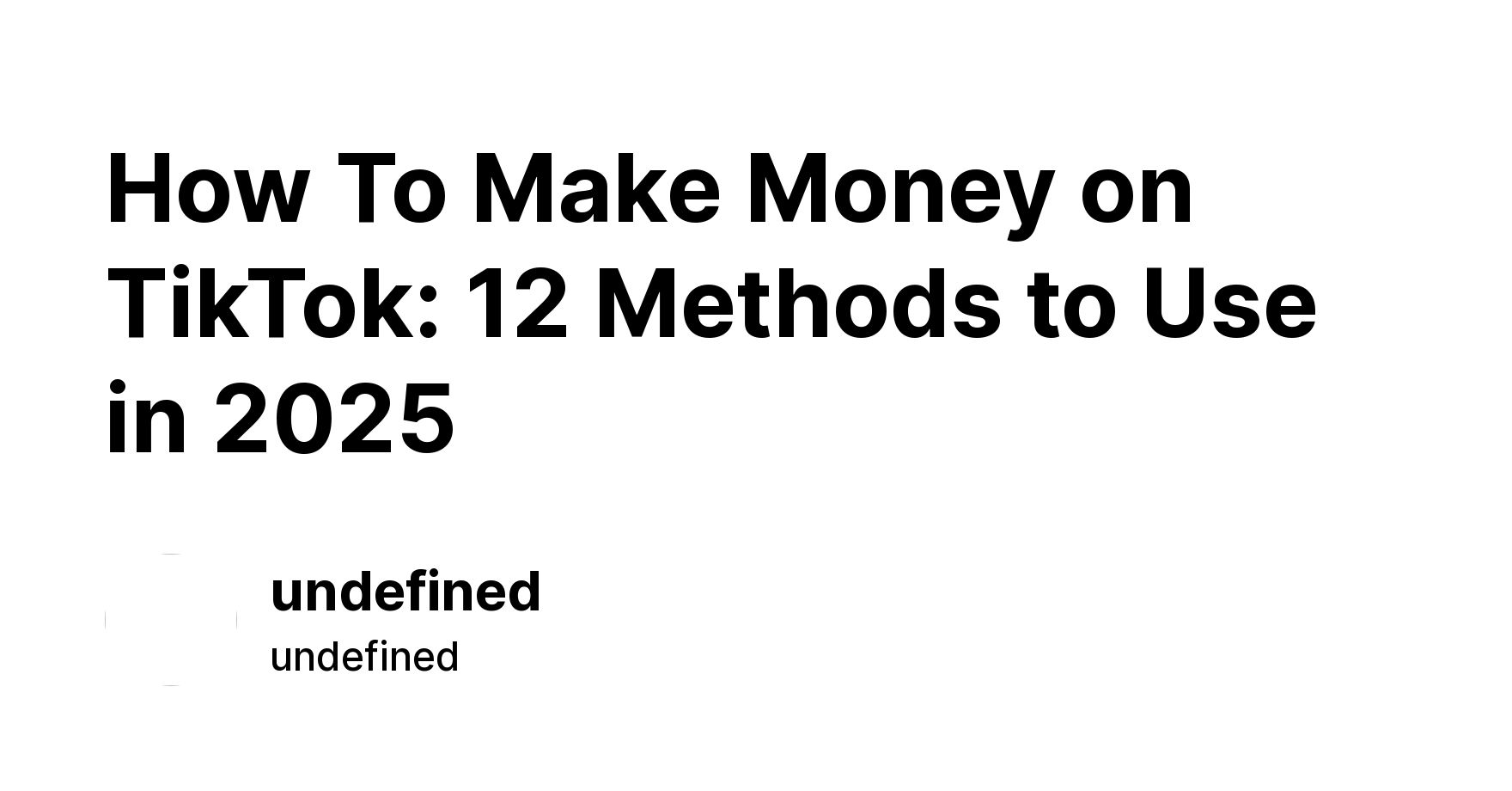 How To Make Money on TikTok: 12 Methods to Use in 2025 - ikas